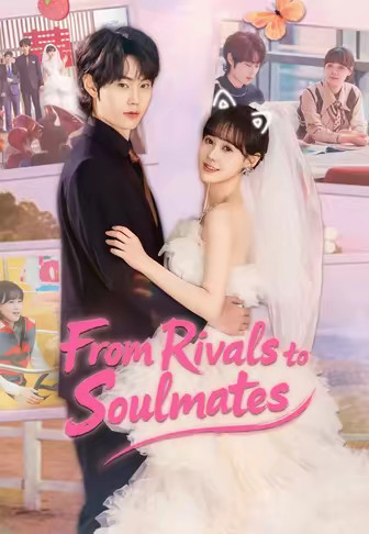 From Rivals to Soulmates