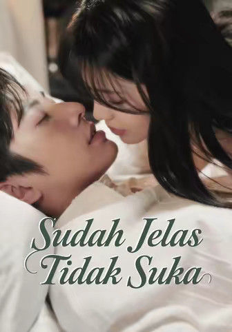 Sudah Jelas Tidak Suka