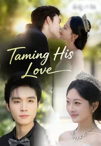 Taming His Love