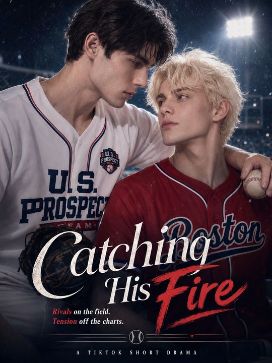 Catching His Fire