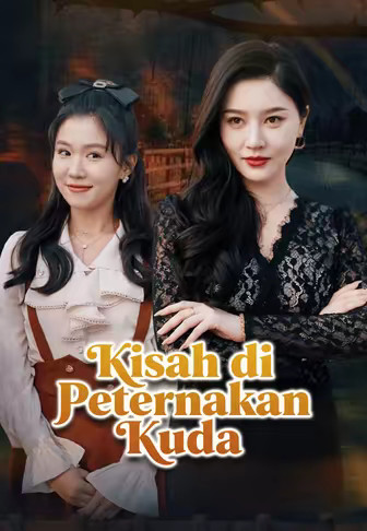 Kisah di Peternakan Kuda