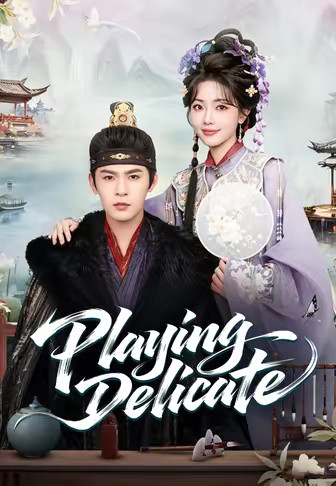 Playing Delicate
