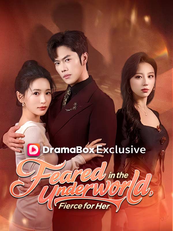 Feared in the Underworld, Fierce for Her(DUBBED)