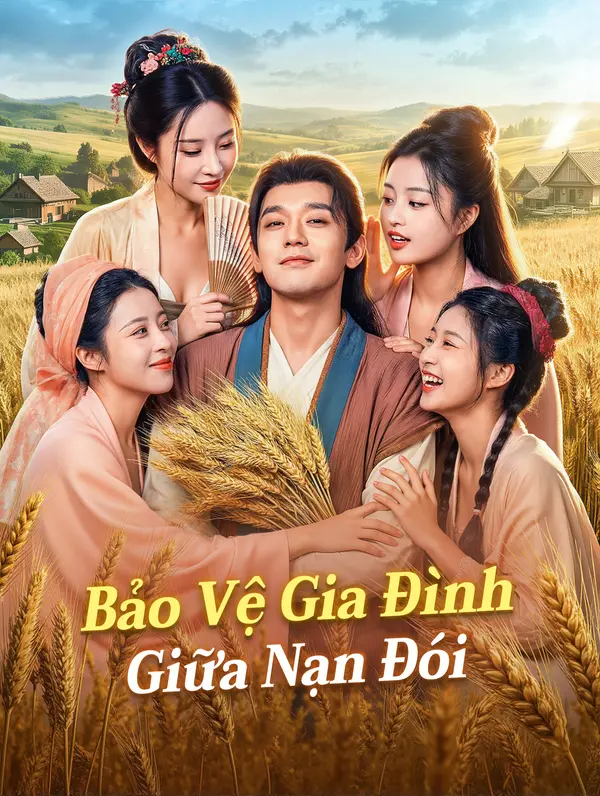 Bảo Vệ Gia Đình Giữa Nạn Đói