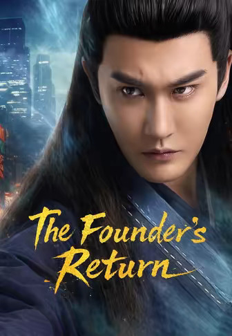 The Founder's Return