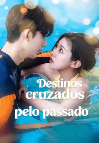 Destinos cruzados pelo passado