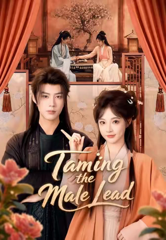 Taming the Male Lead