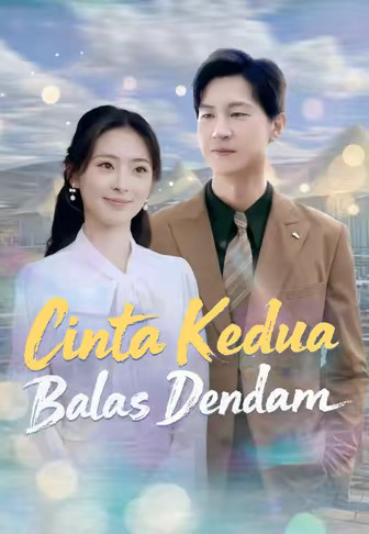 Cinta Kedua, Balas Dendam