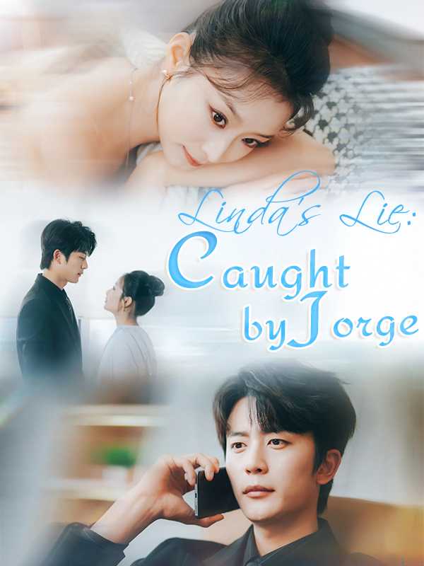 Linda's Lie: Caught by Jorge