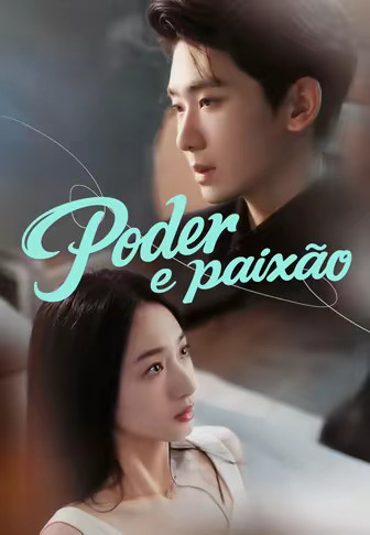 Poder e paixão