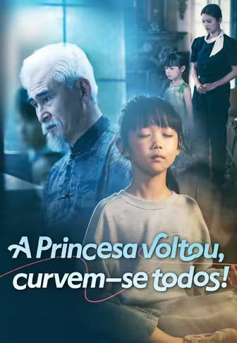 A Princesa voltou, curvem-se todos!