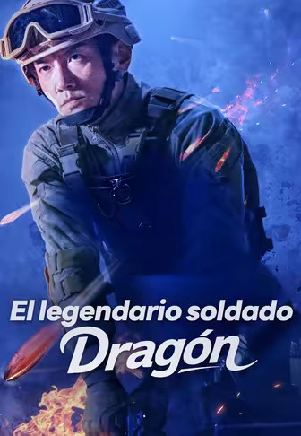 El legendario soldado Dragón