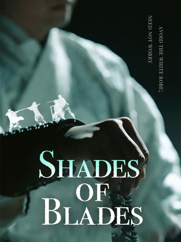 Shades of Blades