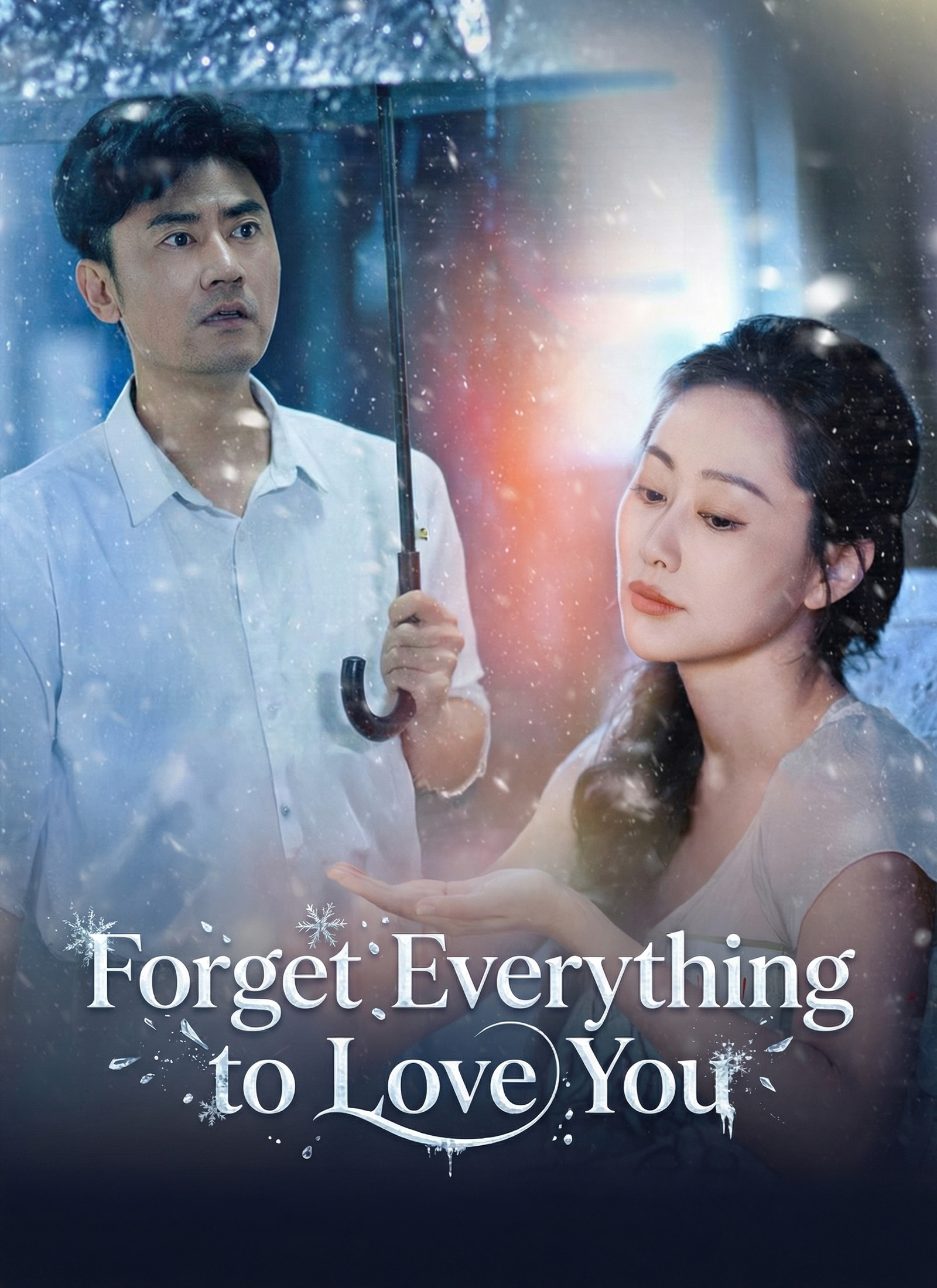 Forget Everything to Love You
