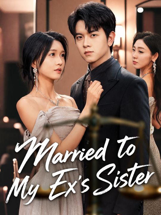 Married to My Ex's Sister
