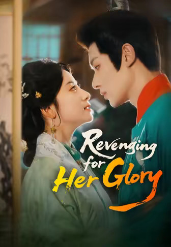 Revenging for Her Glory
