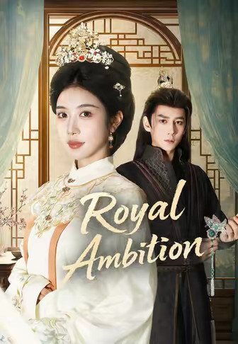 Royal Ambition
