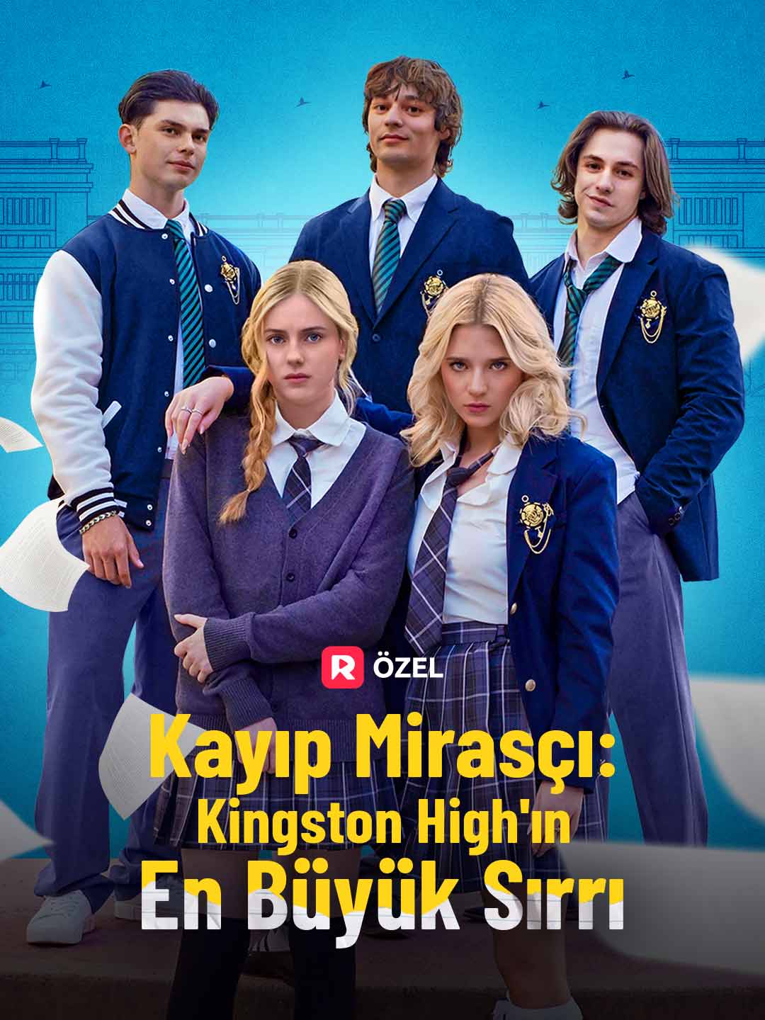 Kayıp Mirasçı: Kingston High'ın En Büyük Sırrı