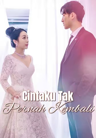 Cintaku Tak Pernah Kembali