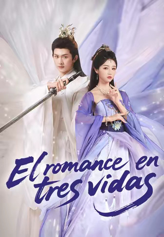 El romance en tres vidas