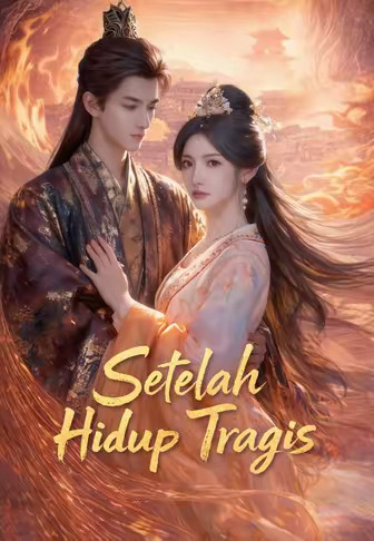 Setelah Hidup Tragis