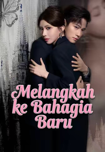 Melangkah ke Bahagia Baru