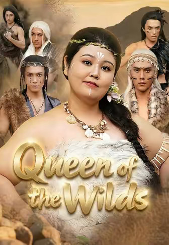 Queen of the Wilds