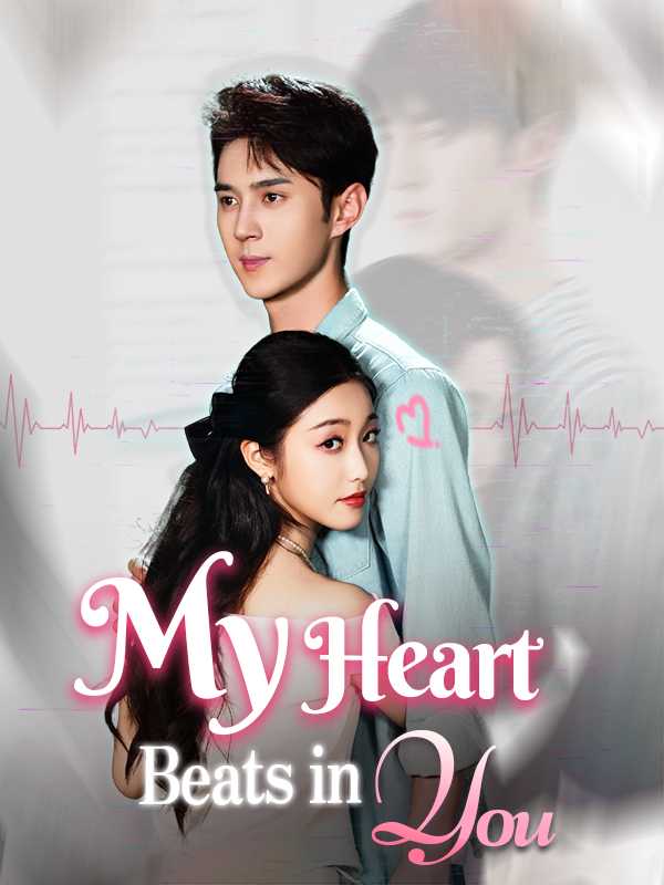 My Heart Beats in You