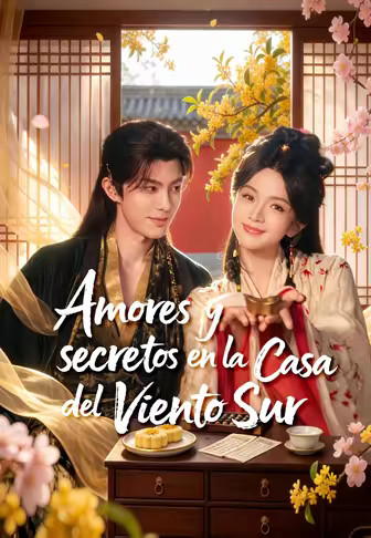Amores y secretos en la Casa del Viento Sur