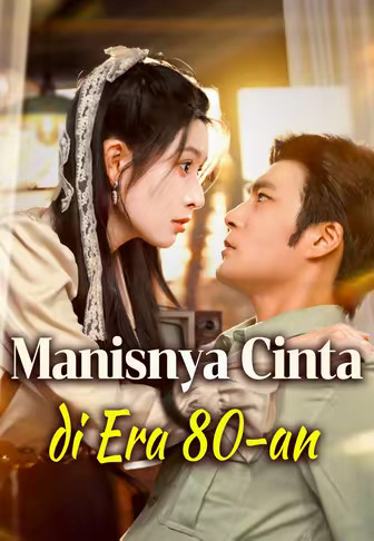 Manisnya Cinta di Era 80-an