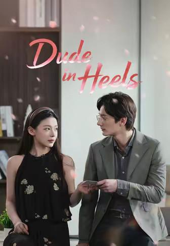 Dude in Heels