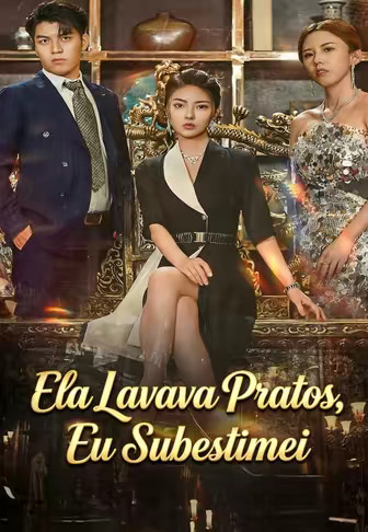 Ela Lavava Pratos, Eu Subestimei