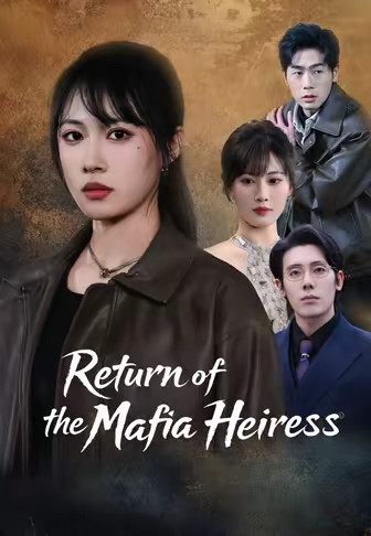Return of the Mafia Heiress