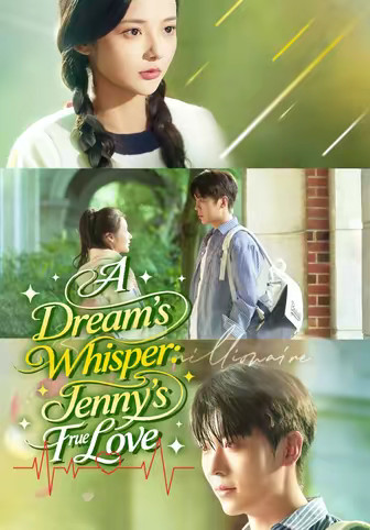 A Dream's Whisper—Jenny's True Love