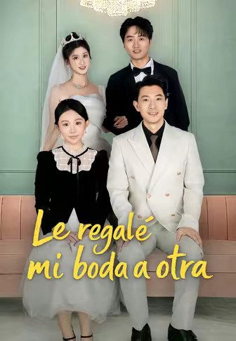 Le regalé mi boda a otra