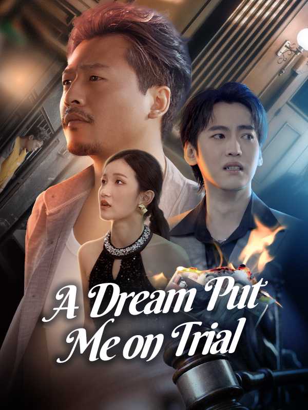 A Dream Put Me on Trial