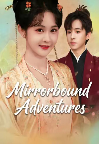 Mirrorbound Adventures