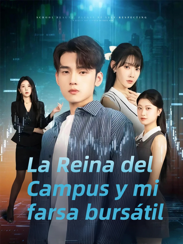 La Reina del Campus y mi farsa bursátil