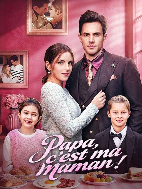 Papa, c'est ma maman !