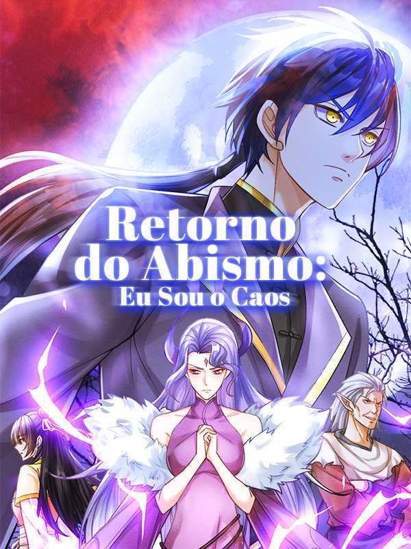 Retorno do Abismo: Eu Sou o Caos