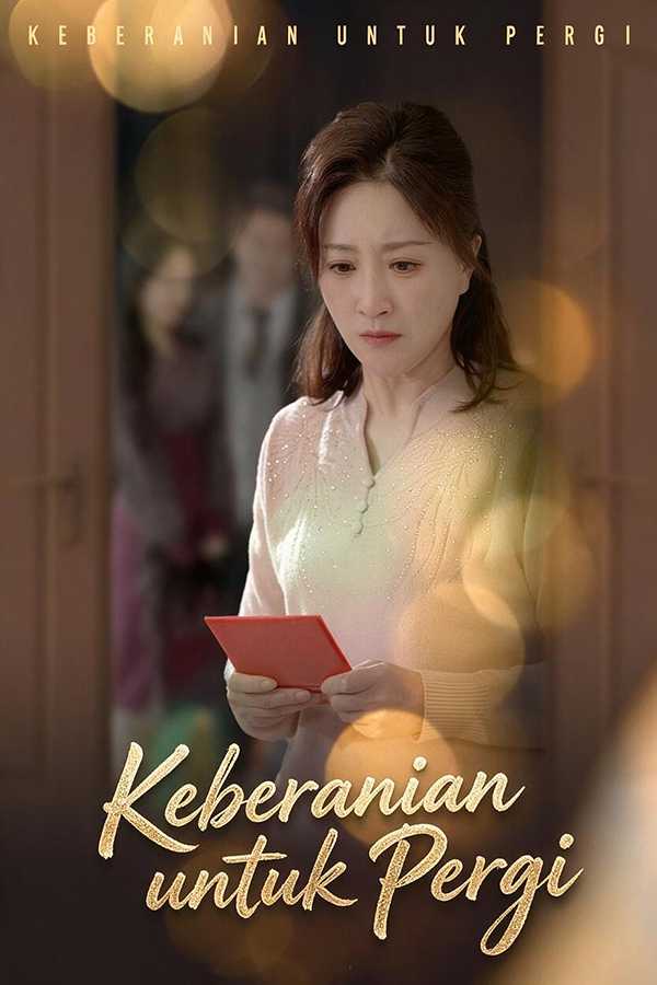 (Sulih Suara)Keberanian untuk Pergi