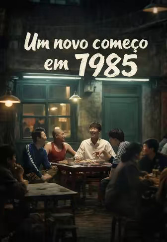 Um novo começo em 1985