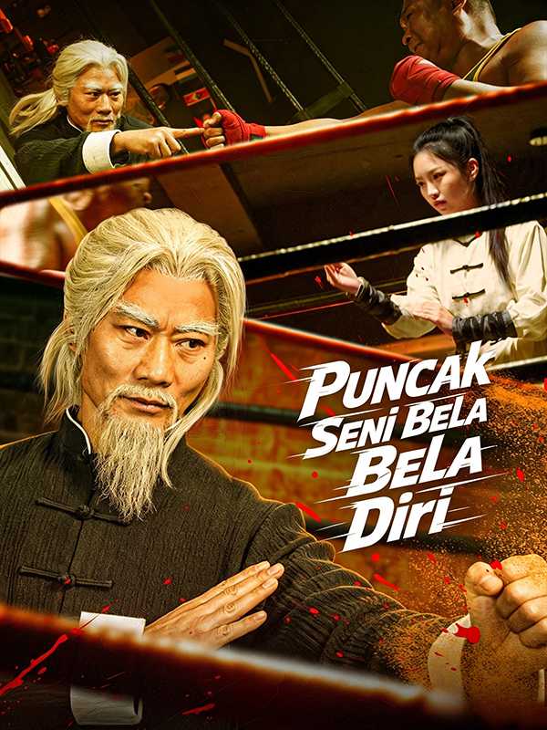 (Sulih Suara)Puncak Seni Bela Diri