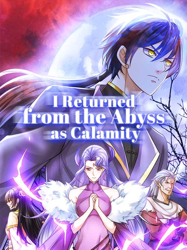 I Returned from the Abyss as Calamity