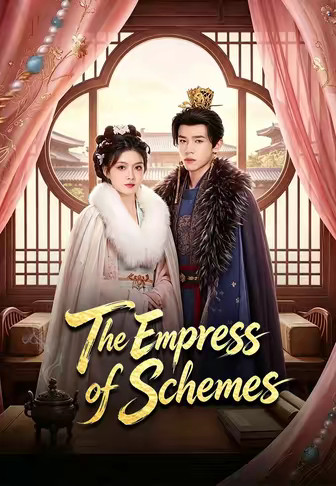 The Empress of Schemes