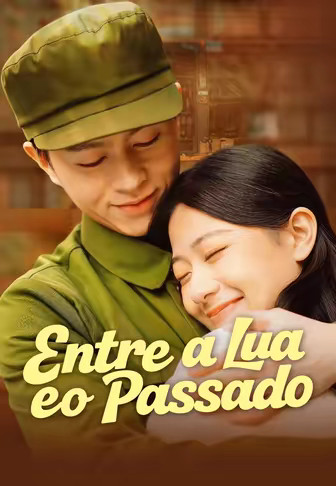 Entre a Lua e o Passado