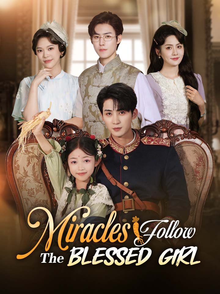 Miracles Follow The Blessed Girl