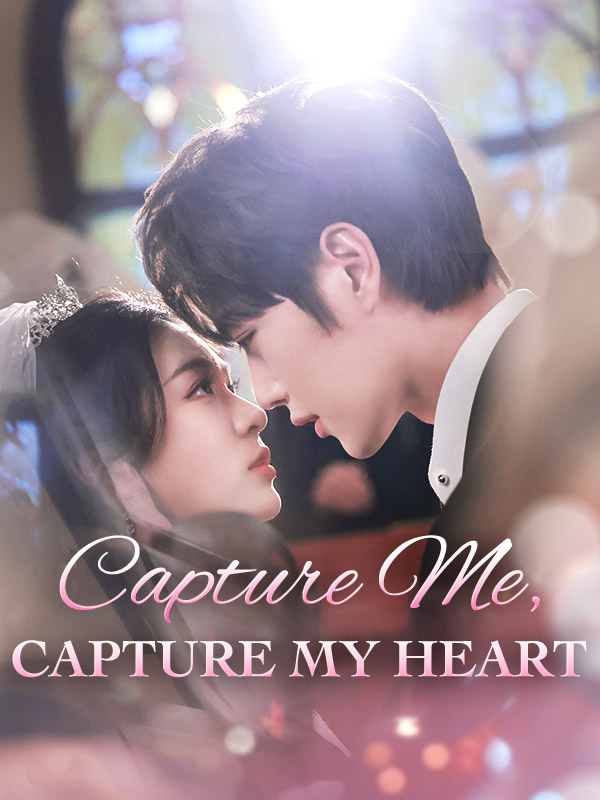 Capture Me, Capture My Heart (2024)