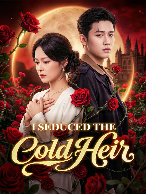 I Seduced the Cold Heir