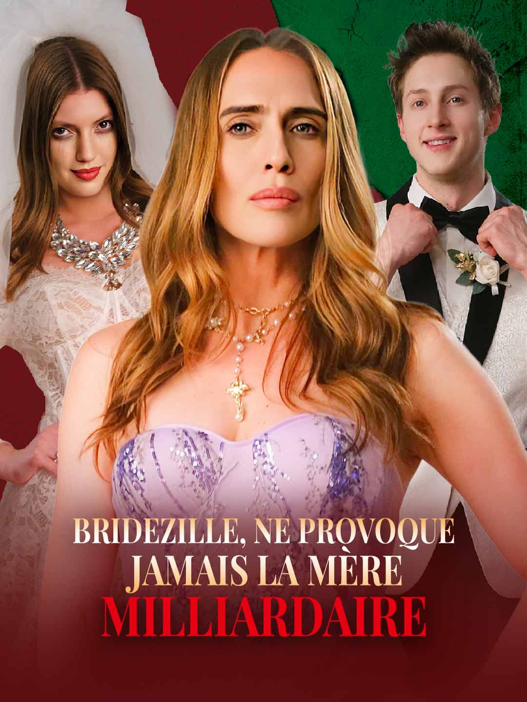 Bridezille, ne Provoque Jamais la Mère Milliardaire